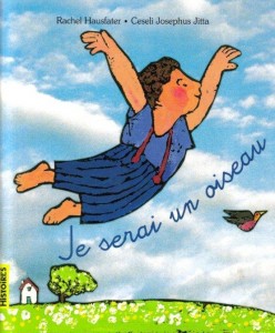 je serai un oiseau